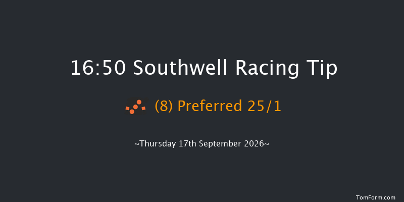 Southwell 16-50 (Class 6) 6f Thu 3rd Sep 2026