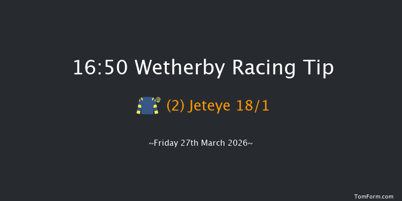 Wetherby 16-50 (Class 5) 24f Tue 17th Mar 2026