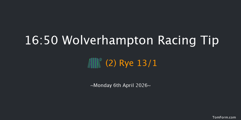 Wolverhampton 16-50 (Class 6) 6f Sat 4th Apr 2026