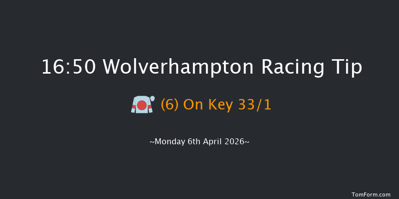 Wolverhampton 16-50 (Class 6) 6f Sat 4th Apr 2026