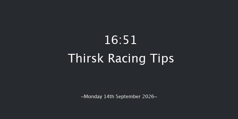 Thirsk 16-51 (Class 5) 7f Sat 5th Sep 2026