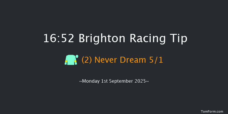 Brighton 16-52 (Class 6) 7f Sun 31st Aug 2025