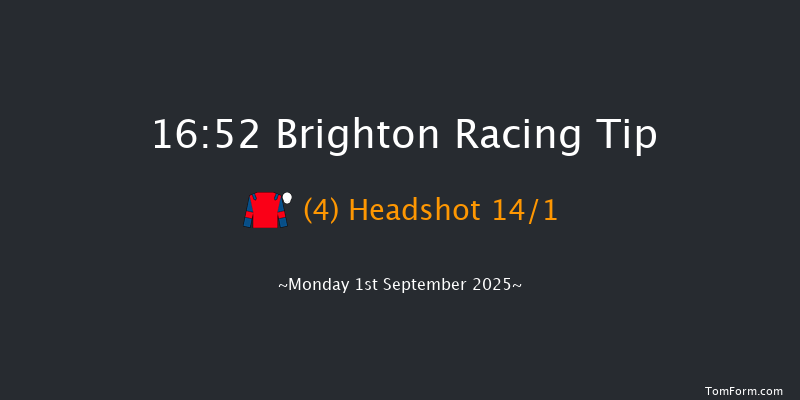 Brighton 16-52 (Class 6) 7f Sun 31st Aug 2025