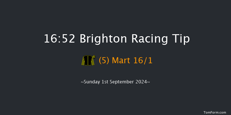 Brighton  16:52 Handicap (Class 5) 6f Tue 20th Aug 2024