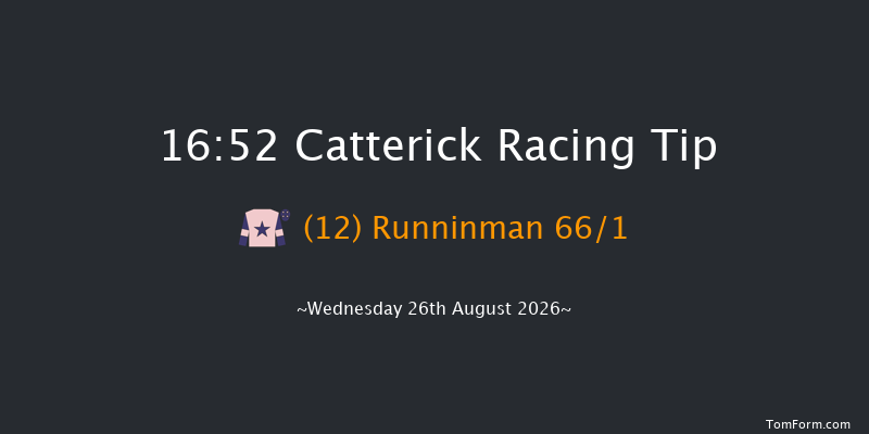 Catterick 16-52 (Class 6) 7f Tue 18th Aug 2026