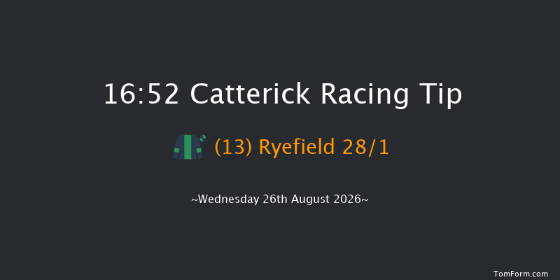 Catterick 16-52 (Class 6) 7f Tue 18th Aug 2026