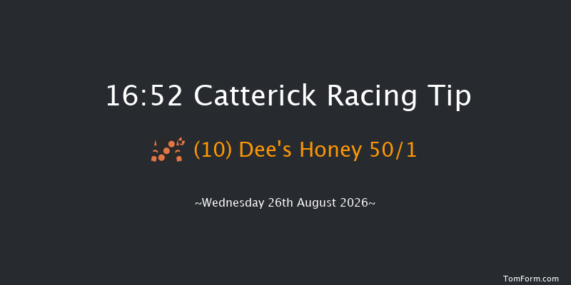 Catterick 16-52 (Class 6) 7f Tue 18th Aug 2026