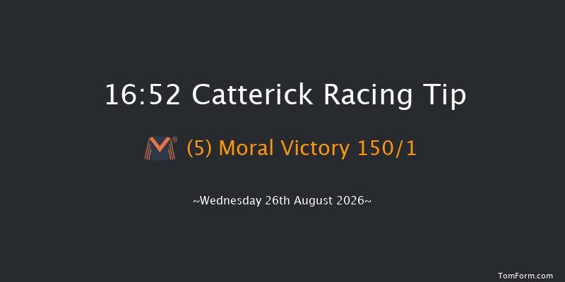 Catterick 16-52 (Class 6) 7f Tue 18th Aug 2026