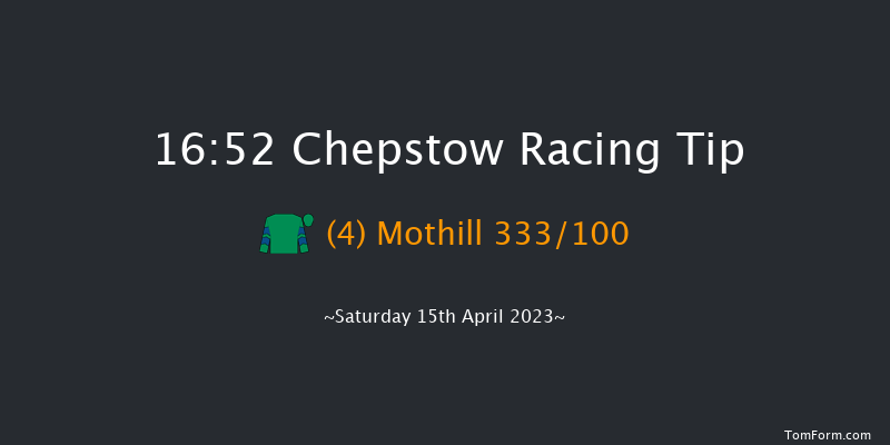Chepstow 16:52 Handicap Hurdle (Class 4) 16f Mon 10th Apr 2023