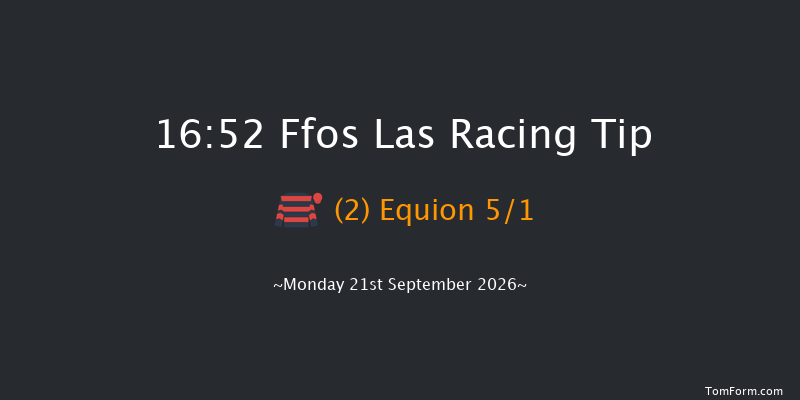 Ffos Las 16-52 (Class 6) 8f Fri 28th Aug 2026