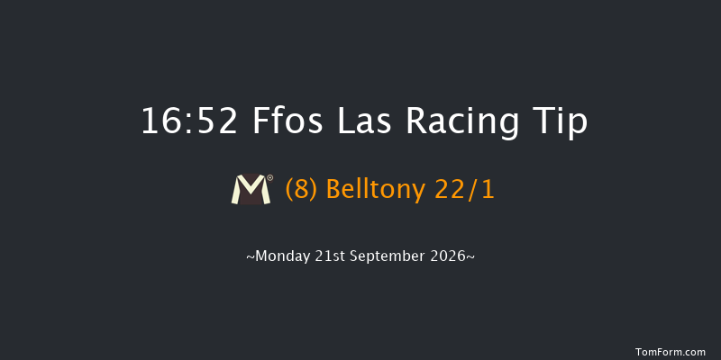 Ffos Las 16-52 (Class 6) 8f Fri 28th Aug 2026