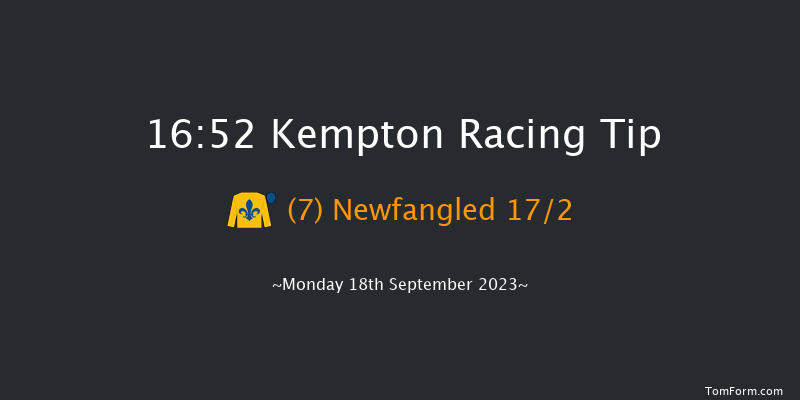 Kempton 16:52 Handicap (Class 6) 7f Wed 13th Sep 2023