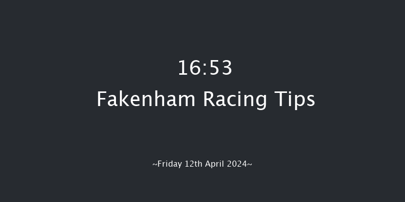 Fakenham  16:53 NH Flat Race
(Class 4) 16f Mon 1st Apr 2024