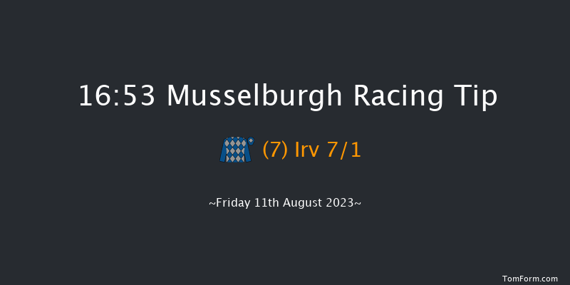 Musselburgh 16:53 Handicap (Class 6) 9f Fri 4th Aug 2023