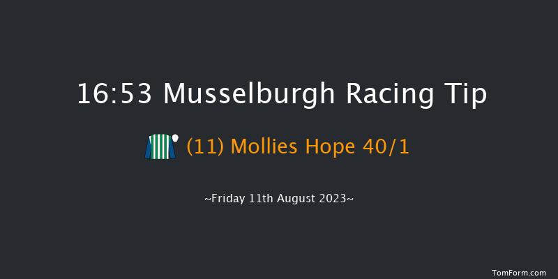 Musselburgh 16:53 Handicap (Class 6) 9f Fri 4th Aug 2023