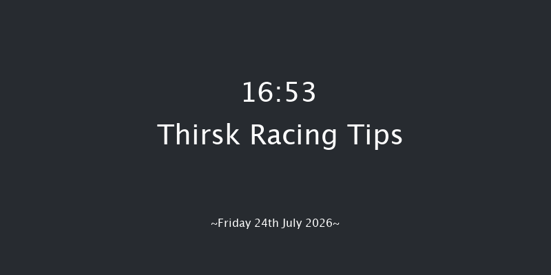Thirsk 16-53 (Class 6) 12f Thu 16th Jul 2026
