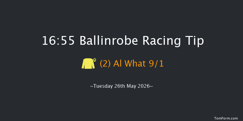 Ballinrobe 16-55 16f Mon 25th May 2026