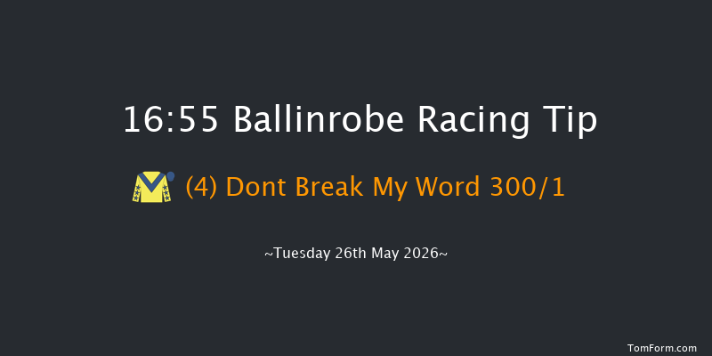 Ballinrobe 16-55 16f Mon 25th May 2026
