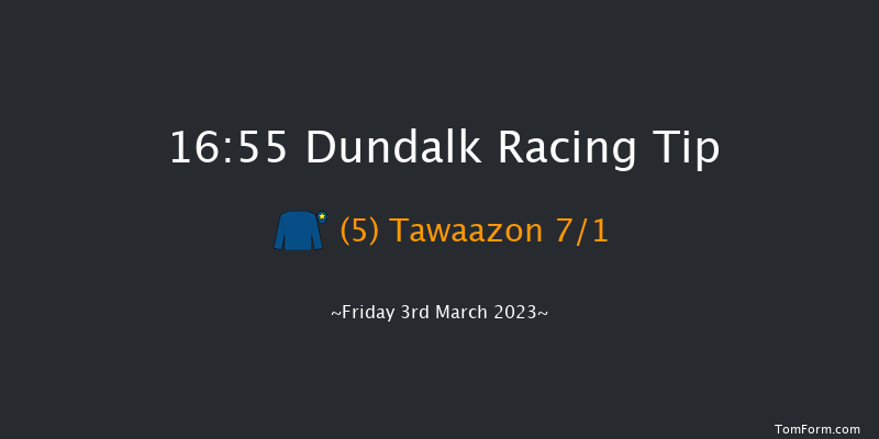Dundalk 16:55 Claimer 6f Fri 24th Feb 2023