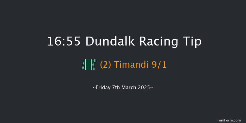 Dundalk  16:55 Claimer 7f Fri 28th Feb 2025