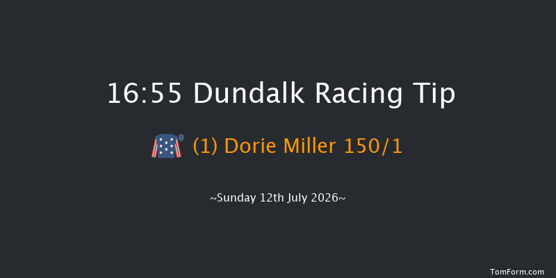 Dundalk 16-55 10f Tue 26th May 2026