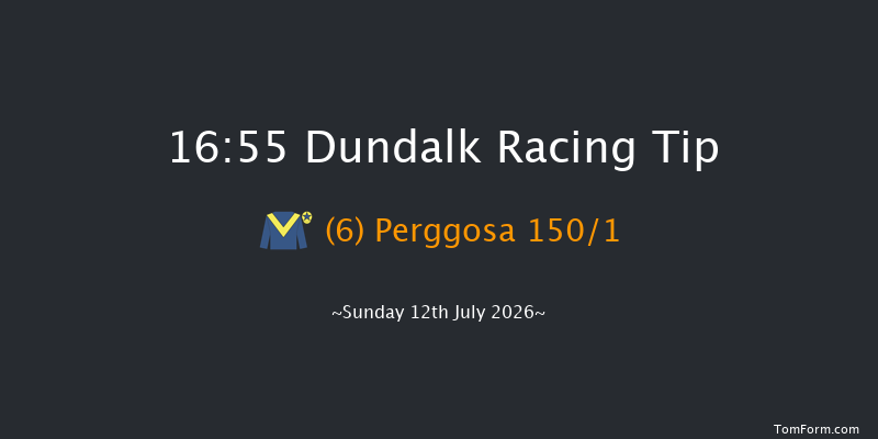 Dundalk 16-55 10f Tue 26th May 2026