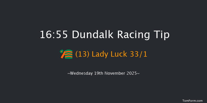 Dundalk 16-55 10f Fri 14th Nov 2025