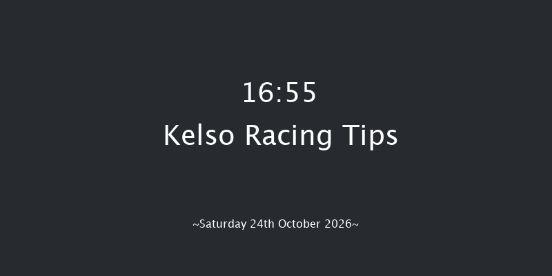 Kelso 16-55 (Class 4) 22f Sun 4th Oct 2026