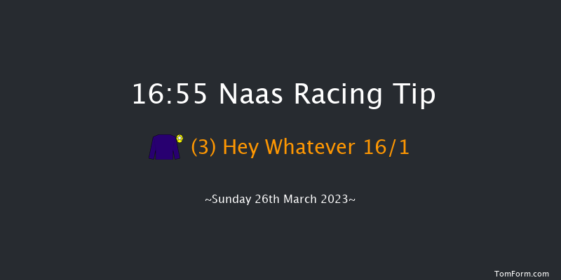 Naas 16:55 Maiden 8f Sun 12th Mar 2023