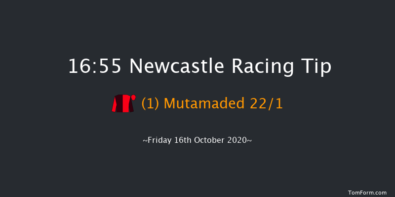 Visit attheraces.com Handicap (Div 2) Newcastle 16:55 Handicap (Class 4) 10f Tue 13th Oct 2020