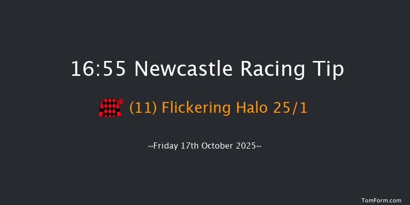 Newcastle 16-55 (Class 4) 10f Tue 14th Oct 2025