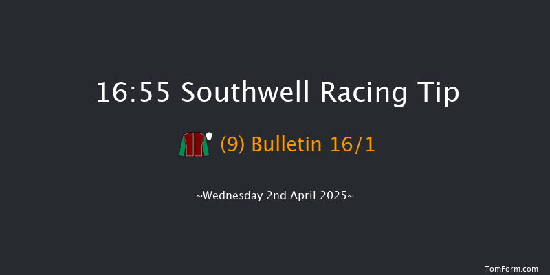 Southwell 16-55 (Class 5) 8f Fri 28th Mar 2025