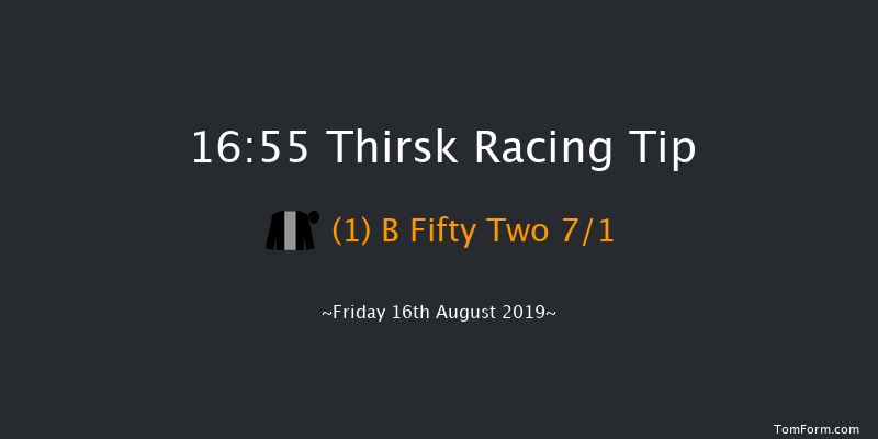 Thirsk 16:55 Handicap (Class 6) 6f Fri 9th Aug 2019