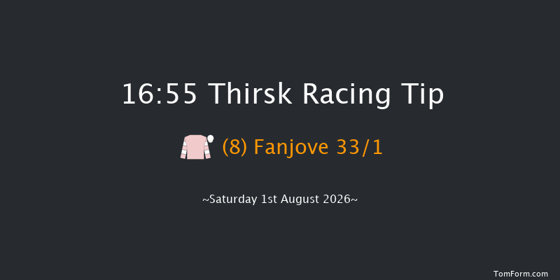 Thirsk 16-55 (Class 6) 6f Sat 25th Jul 2026