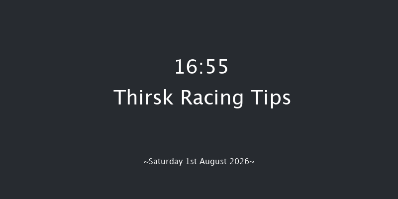 Thirsk 16-55 (Class 6) 6f Sat 25th Jul 2026