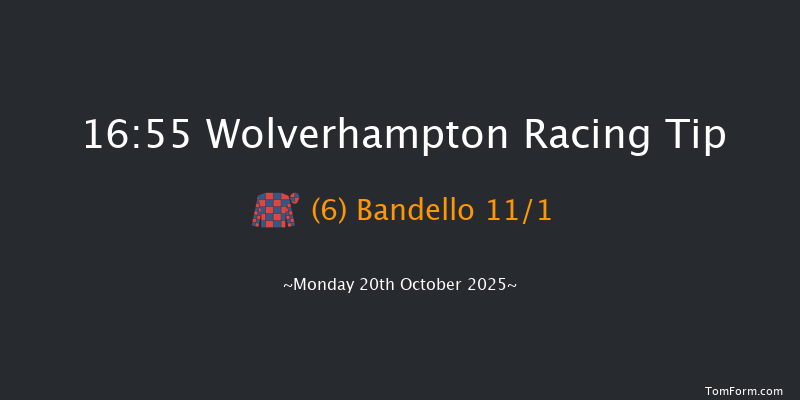 Wolverhampton 16-55 (Class 6) 7f Sat 18th Oct 2025