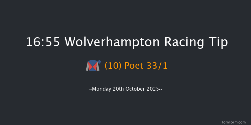 Wolverhampton 16-55 (Class 6) 7f Sat 18th Oct 2025