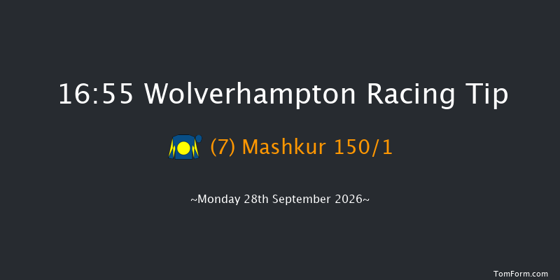 Wolverhampton 16-55 (Class 4) 8f Mon 21st Sep 2026