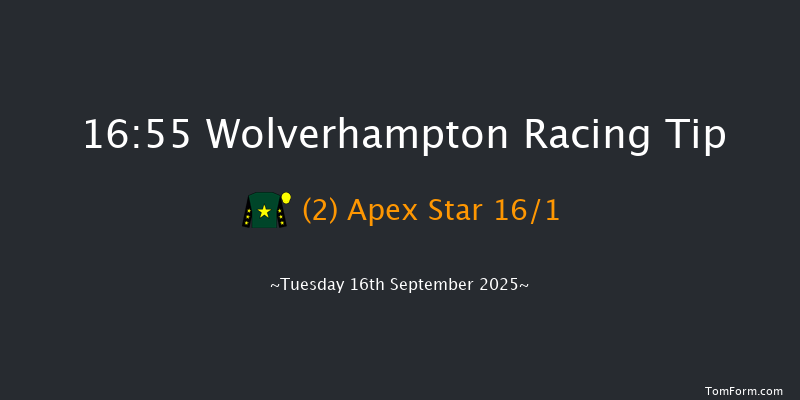 Wolverhampton 16-55 (Class 5) 6f Sat 6th Sep 2025