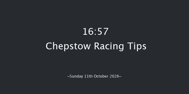 Chepstow 16-57 (Class 4) 16f Sat 10th Oct 2026