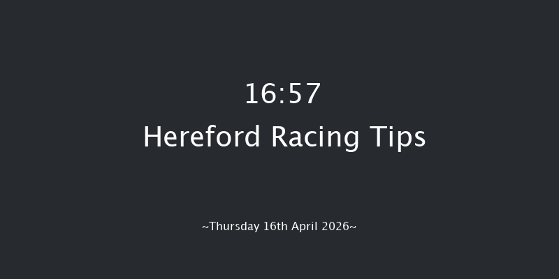 Hereford 16-57 (Class 5) 19f Mon 6th Apr 2026