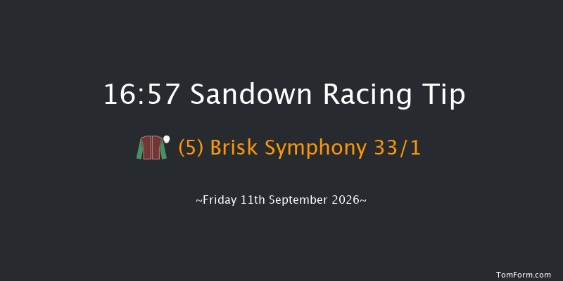 Sandown 16-57 (Class 4) 7f Sat 29th Aug 2026
