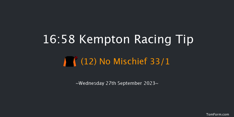Kempton 16:58 Stakes (Class 5) 8f Fri 22nd Sep 2023