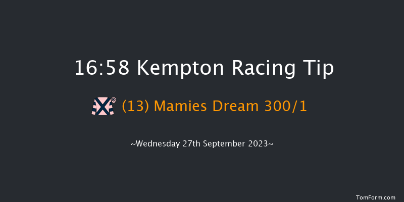 Kempton 16:58 Stakes (Class 5) 8f Fri 22nd Sep 2023