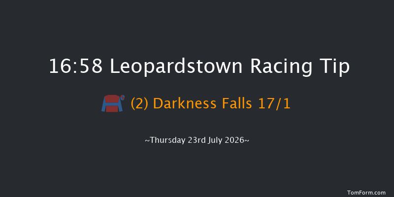 Leopardstown 16-58 8f Thu 16th Jul 2026