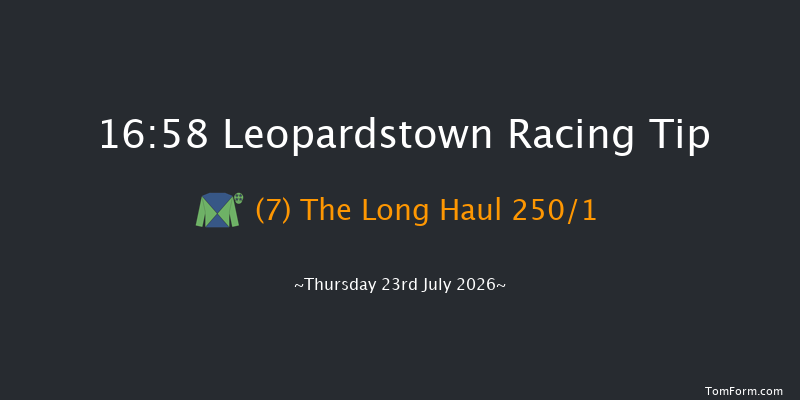 Leopardstown 16-58 8f Thu 16th Jul 2026
