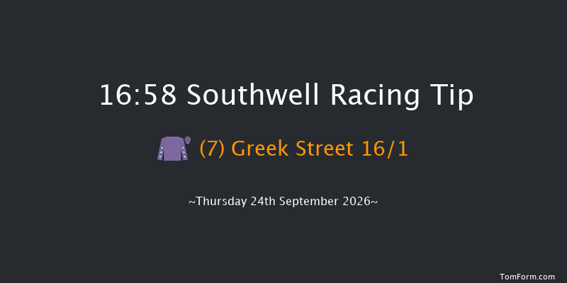 Southwell 16-58 (Class 6) 7f Tue 22nd Sep 2026