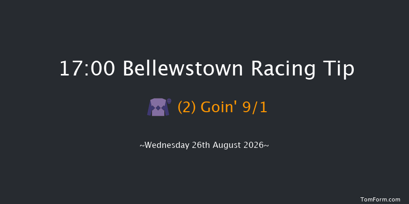Bellewstown 17-00 20f Tue 25th Aug 2026