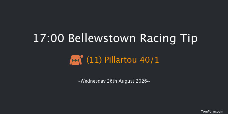 Bellewstown 17-00 20f Tue 25th Aug 2026