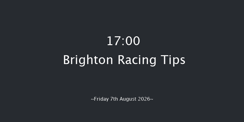 Brighton 17-00 (Class 6) 6f Thu 6th Aug 2026